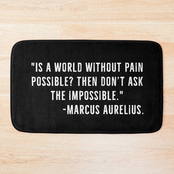 Item preview, World Without Pain, Impossible -Marcus Aurelius designed and sold by PhilosophyWear.