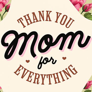 Artwork thumbnail, Happy Mother's Day by MugsAndDuds
