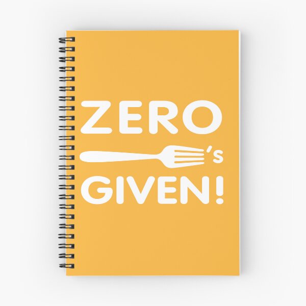 Item preview, Zero Fork's Given...! designed and sold by boec gear.