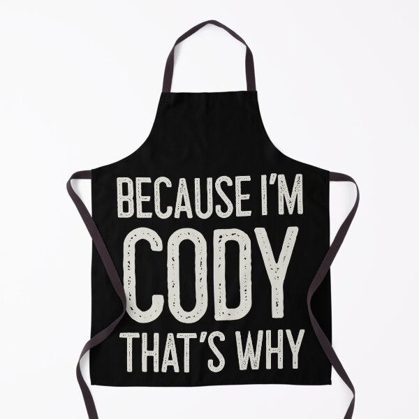 Item preview, Because I’m Cody That’s Why Funny Personalized Name designed and sold by MariosNydras.