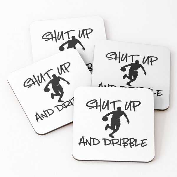 Item preview, Shut Up And Dribble designed and sold by TheCrazyBear.