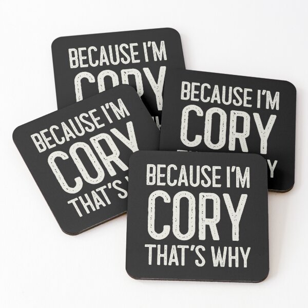 Item preview, Because I’m Cory That’s Why Funny Personalized Name designed and sold by MariosNydras.