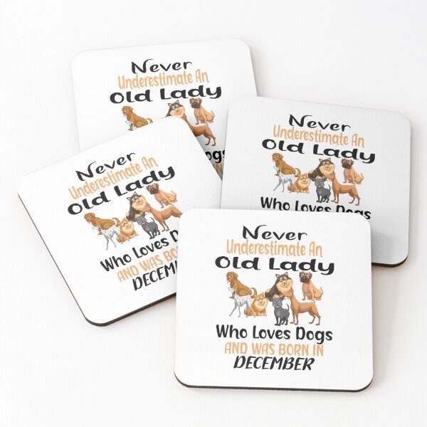 Item preview,   Never Underestimate An Old Lady Who Loves Dogs And Was Born In December designed and sold by boyastore.
