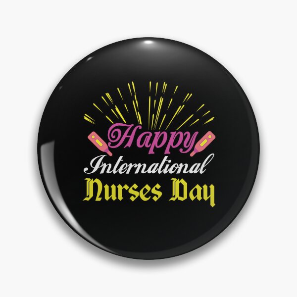 Item preview, Happy international nurses day  designed and sold by pnkpopcorn.