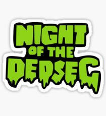 Night of the DedSec Sticker