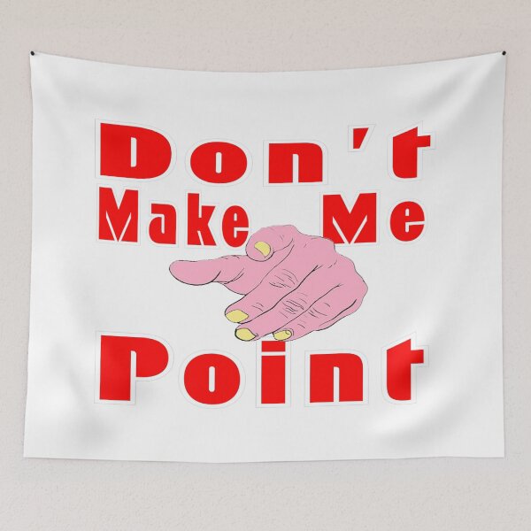 Item preview, Don't Make Me Point -  Road Rage Strategy designed and sold by davidmurtagh.