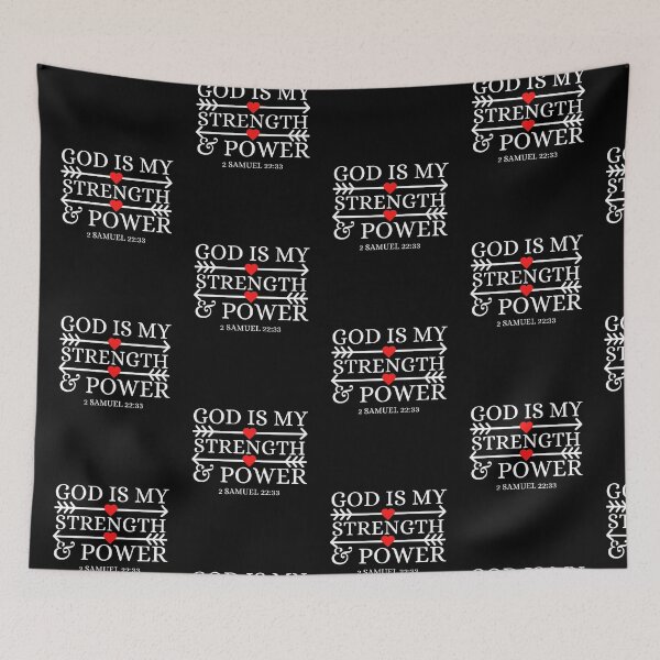 Item preview, God is my strength and power designed and sold by ronaldsonou.