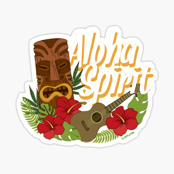 Aloha Spirit Sticker By Fschueler Redbubble