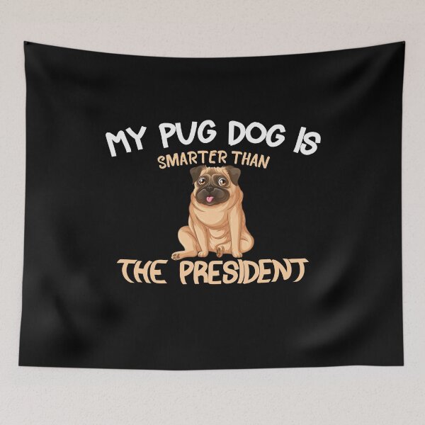 Item preview, MY PUG DOG IS SMARTER THAN THE PRESIDENT Essential T-shirt designed and sold by Achrafilla1.