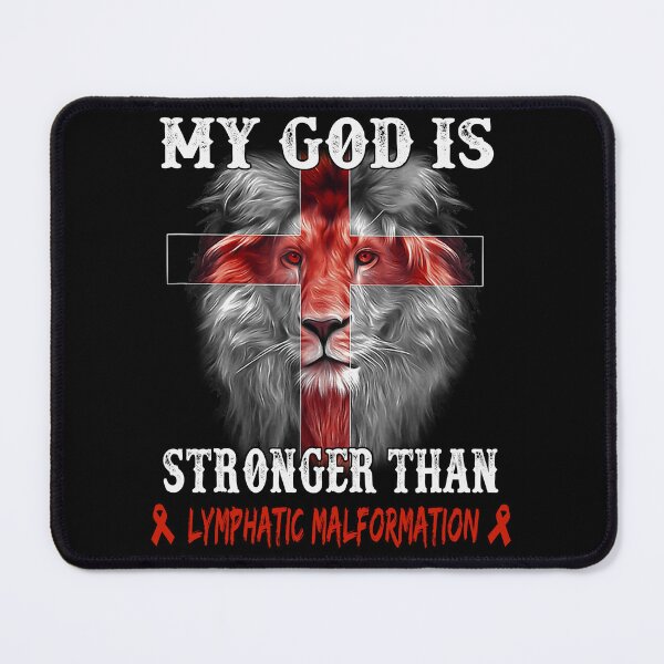 Item preview, Lion My God Is Stronger Than LYMPHATIC MALFORMATION designed and sold by Hatjar.
