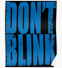 Don't Blink Poster
