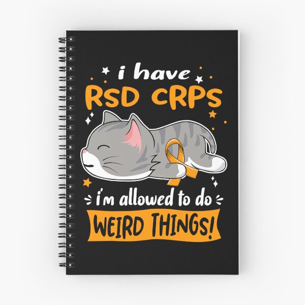 Item preview, RSD CRPS Awareness, I Have RSD CRPS i'm Allowed to do Weird Things! designed and sold by Tammyilaria.