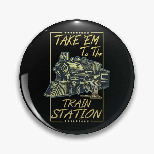 Item preview, Take Em To The Train Station designed and sold by MekkinElberts.