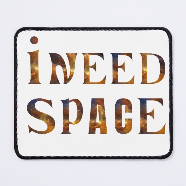 Item preview, I Need Space Classic T-Shirt designed and sold by Dragsma ⭐⭐⭐⭐⭐.