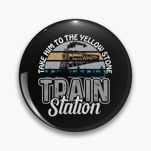 Item preview, TAKE HIM TO THE YELLOWSTONE TRAIN STATION designed and sold by MekkinElberts.