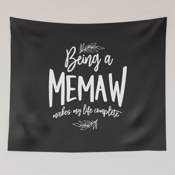 Item preview, Being a Memaw Makes My Life Complete - Mothers Day designed and sold by cidolopez.