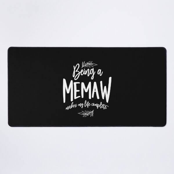 Item preview, Being a Memaw Makes My Life Complete - Mothers Day designed and sold by cidolopez.