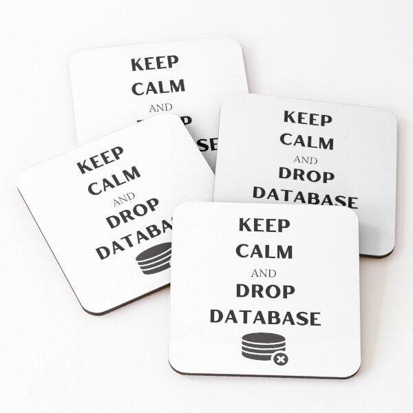 Item preview, Keep calm and drop database designed and sold by MDARTSY.