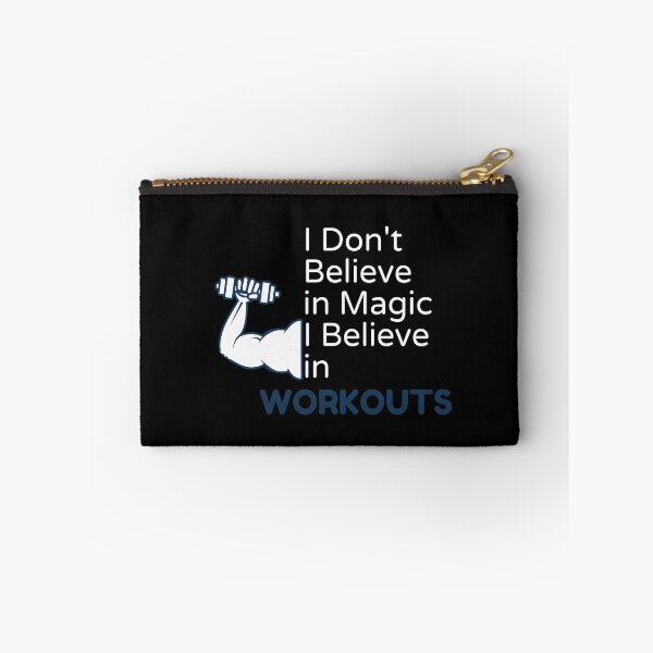 Item preview, I Don't Believe in Magic I Believe in Workouts , Funny gym, workout, exercise designed and sold by Alexa5454.