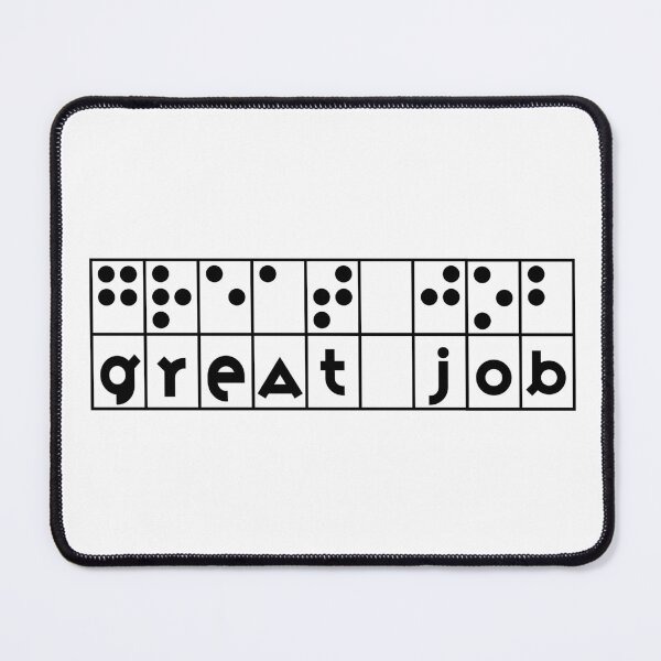 Item preview, Braille Great Job Black designed and sold by IndeOandM.