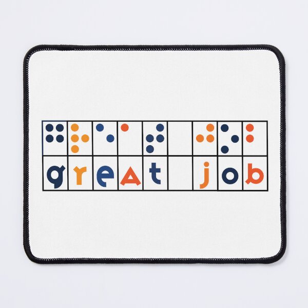 Item preview, Braille Great Job Colorful designed and sold by IndeOandM.