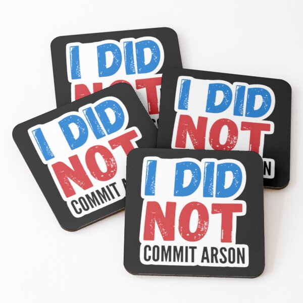 Item preview, I Did Not Commit Arson - designed and sold by afrara674.