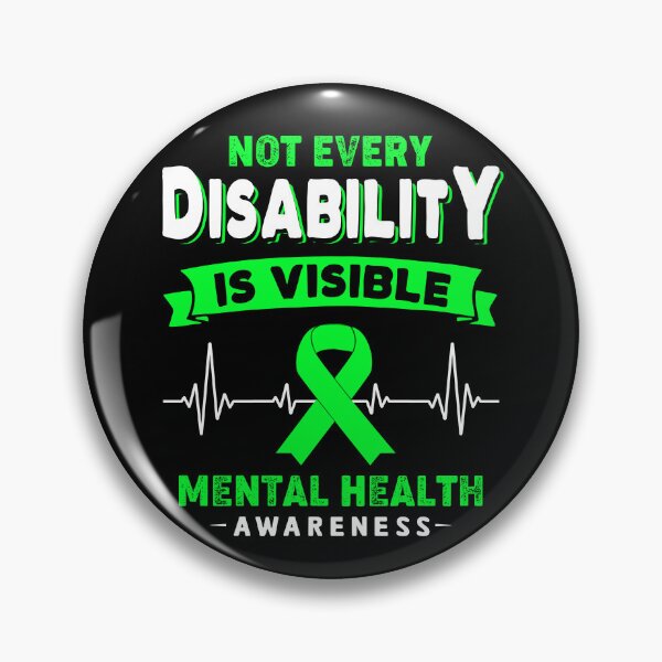 Item preview, Mental Health Awareness - Not Every Disability Is Visible designed and sold by RidnerStore.