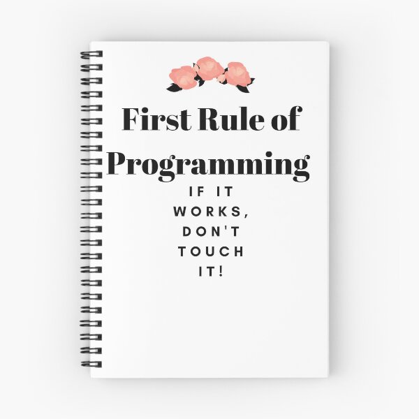 Item preview,   First Rule of Programming If it works, don't touch it! designed and sold by AMERZAGUE DESIGN.