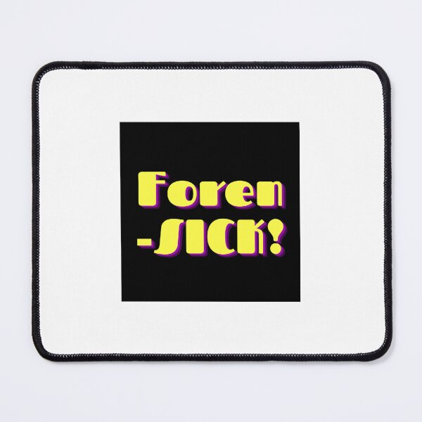 Item preview, Speech and Debate Foren-SICK! designed and sold by flowerboi18.