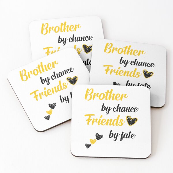 Item preview, Brother by fate, friends by choice - national sibling day designed and sold by Haitam771.