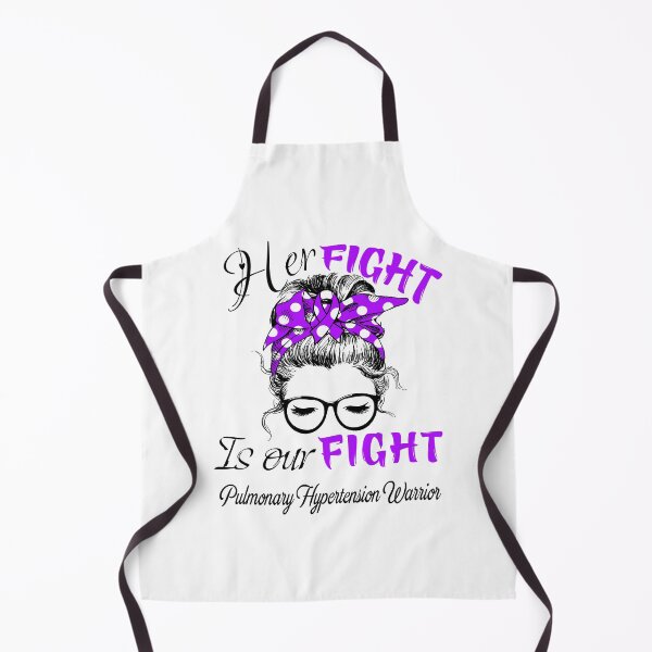 Item preview, Pulmonary Hypertension Awareness - Her Fight is Our Fight - Support Pulmonary Hypertension Gifts designed and sold by Aaron309.