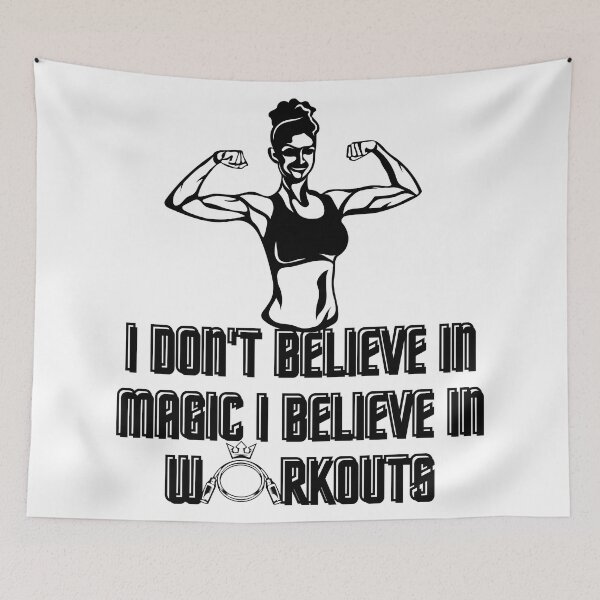 Item preview, I Don't Believe in Magic I Believe in Workouts , Funny gym, workout, exercise designed and sold by Alexa5454.