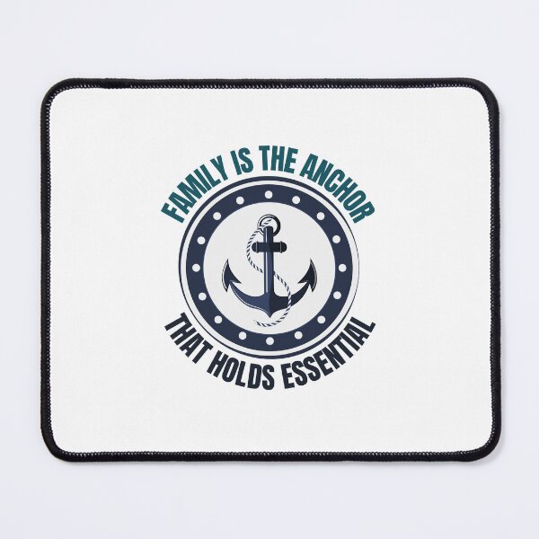 Item preview, Family Is The Anchor That Holds Essential designed and sold by Magicalair.