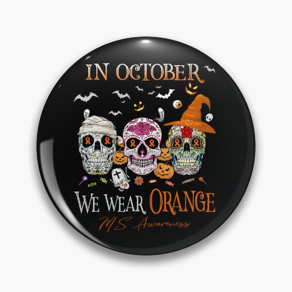 Item preview, In October We Wear Orange MS Awareness designed and sold by Sabfit.
