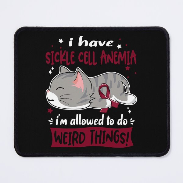 Item preview, Sickle Cell Anemia Awareness, I Have Sickle Cell Anemia i'm Allowed to do Weird Things! designed and sold by Tammyilaria.