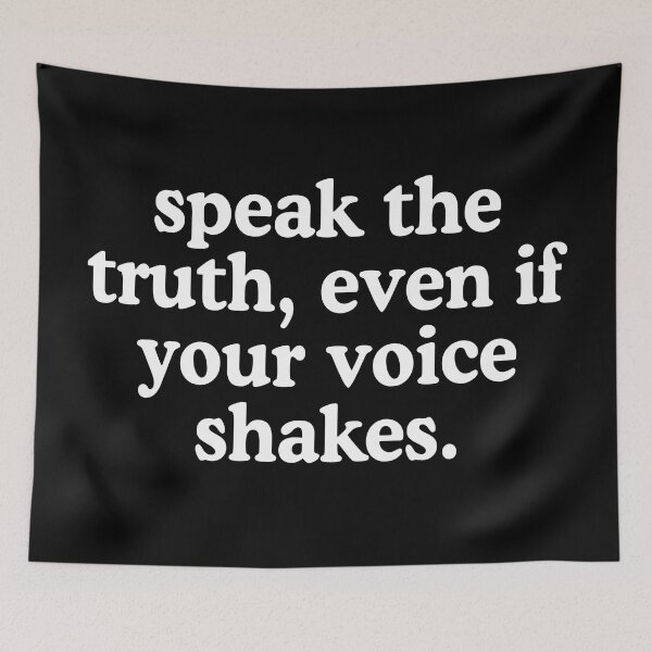 Item preview, Speak The Truth Even If Your Voice Shakes designed and sold by allysmar.