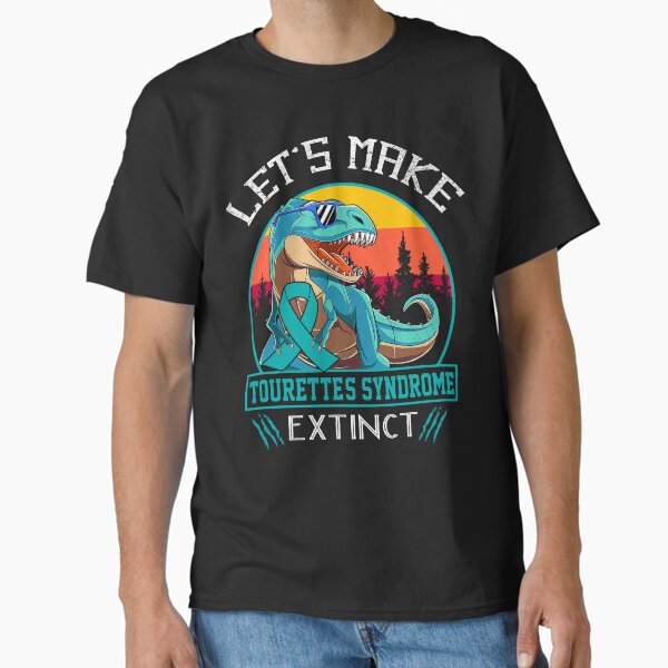 Item preview, Let's Make Tourette's Syndrome Extinct Dinosaur Men Women Kid designed and sold by Mnrshirley.
