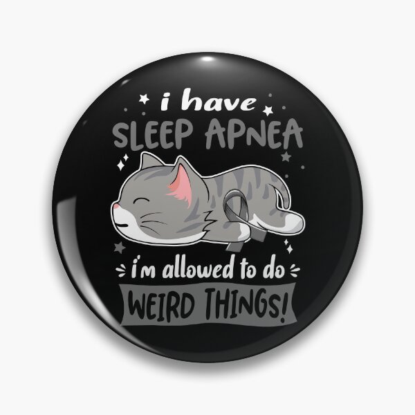 Artikelvorschau, Schlafapnoe-Bewusstsein, ich habe Schlafapnoe, ich darf seltsame Dinge tun! entworfen und verkauft von Tammyilaria.