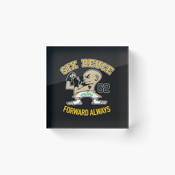 Item preview, Six Deuce MMA Forward Always designed and sold by HimTungRS.