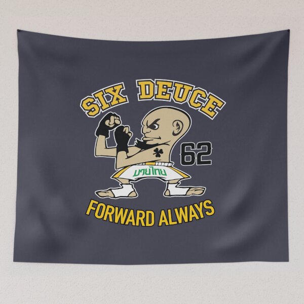 Item preview, Six Deuce MMA Forward Always designed and sold by HimTungRS.