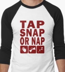 TAP SNAP OR NAP (BJJ / JUDO / SAMBO / WRESTING) Men's Baseball ¾ T-Shirt