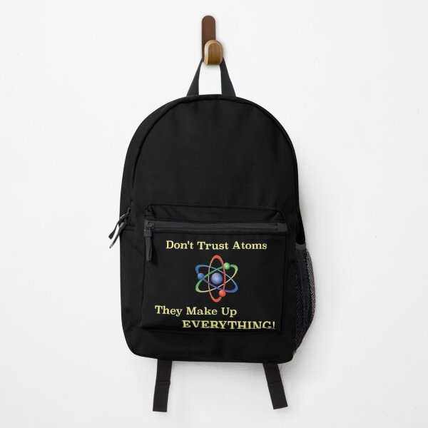 Item preview, Don't Trust Atoms. They Make Up Everything! designed and sold by GnuArt.