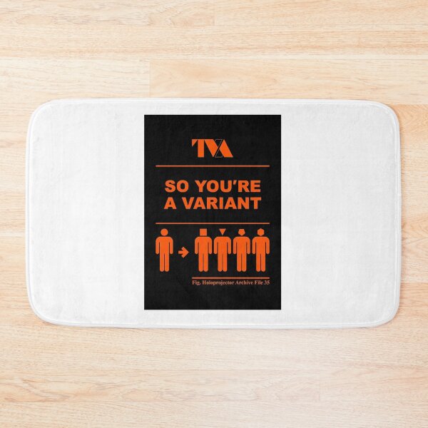 Item preview, TVA. So You're A Variant designed and sold by Bryanjor01.