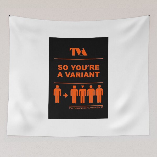 Item preview, TVA. So You're A Variant designed and sold by Bryanjor01.