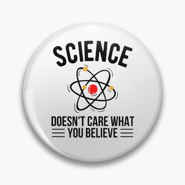 thumbnail image 2 of Science Doesn't Care What You Believe In Sarcastic Humor T-shirt 2 of 13