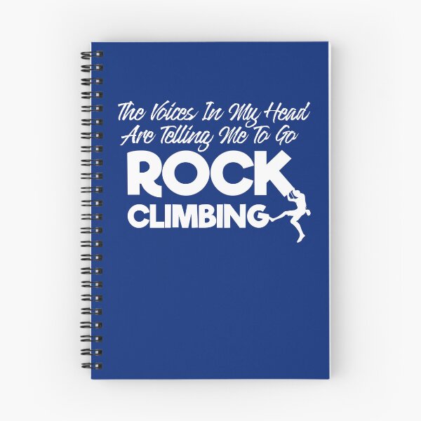 Item preview, The Voices In My Head Are Telling Me To Go Rock Climbing designed and sold by TheCrazyBear.
