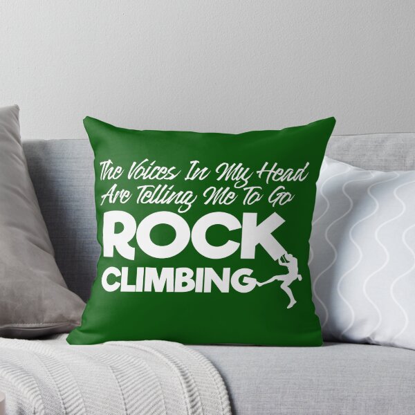 Item preview, The Voices In My Head Are Telling Me To Go Rock Climbing designed and sold by TheCrazyBear.