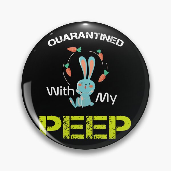 Item preview, Easter Quarantine with peeps, Quarantined with my peep, Happy Easter 2021 Essential . designed and sold by maevurhencve.