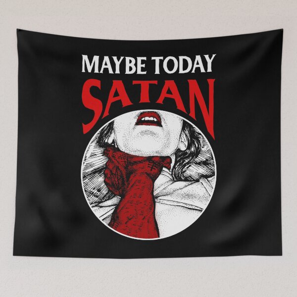 Item preview, Maybe today satan designed and sold by JoyceGray.