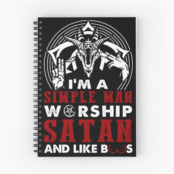 Item preview, I'm a simple man worship satan and like boos designed and sold by JoyceGray.